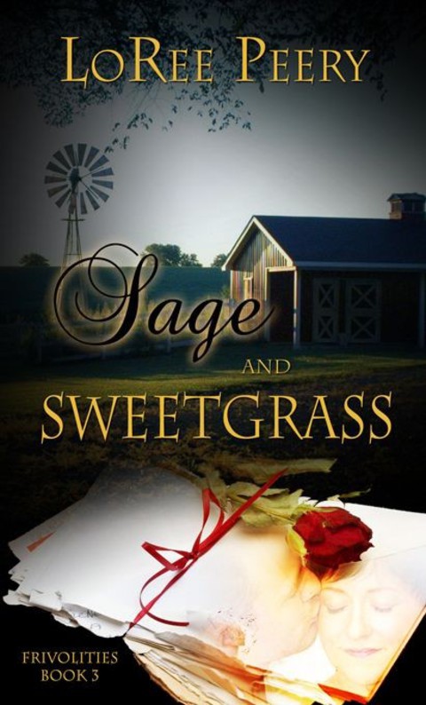 Cover image for book Sage and Sweetgrass