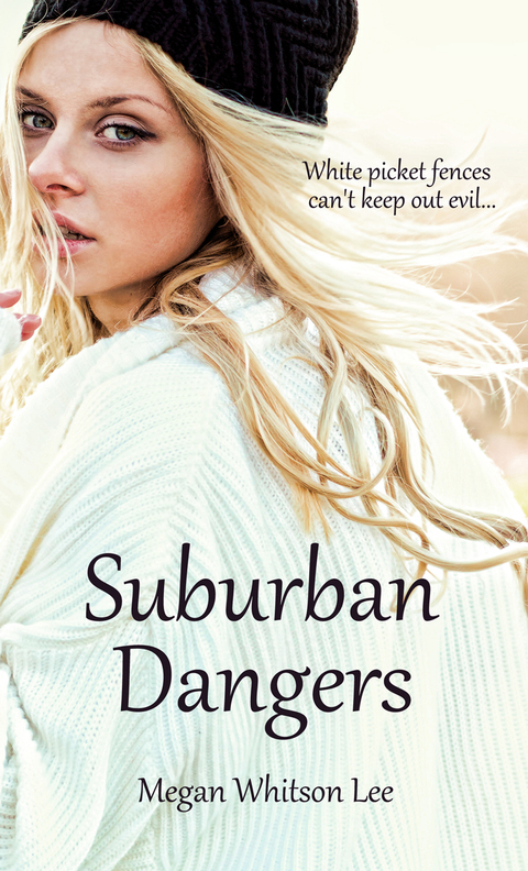 Cover image for book Suburban Dangers