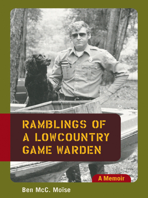 Cover image for book Ramblings of a Lowcountry Game Warden