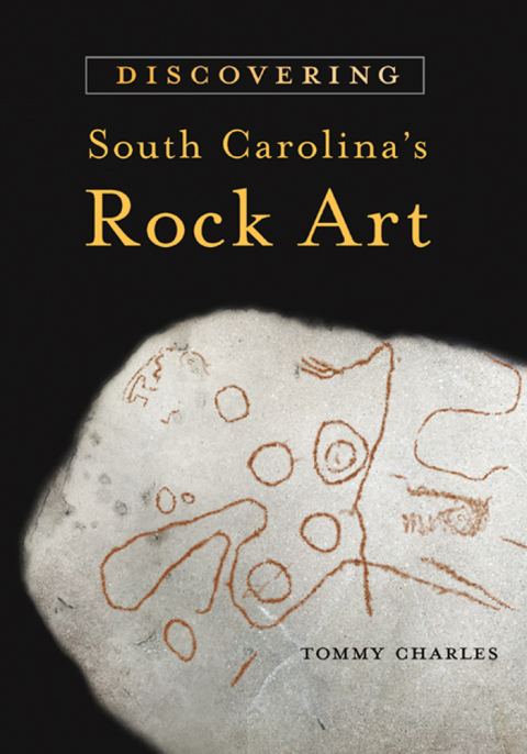 Cover image for book Discovering South Carolina's Rock Art