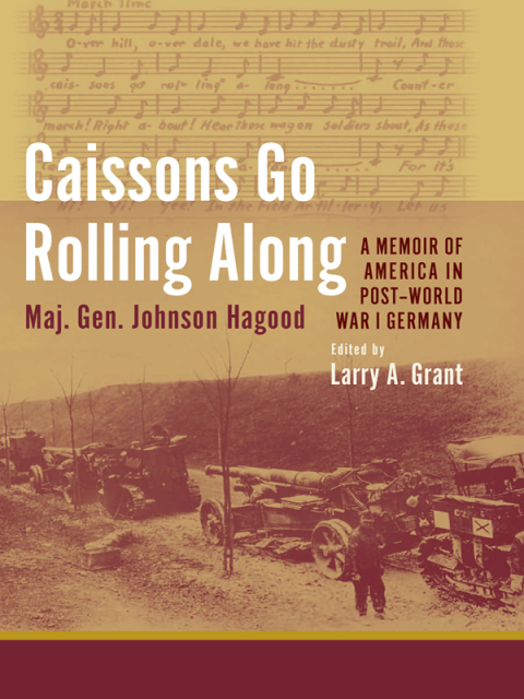 Cover image for book Caissons Go Rolling Along
