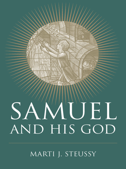 Samuel and His God 