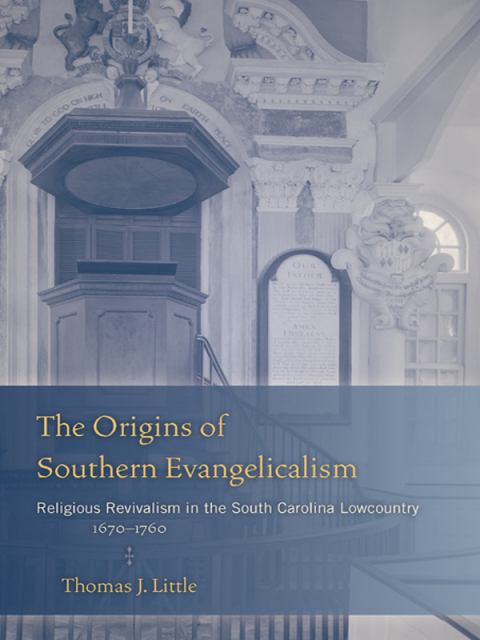 Cover image for book The Origins of Southern Evangelicalism