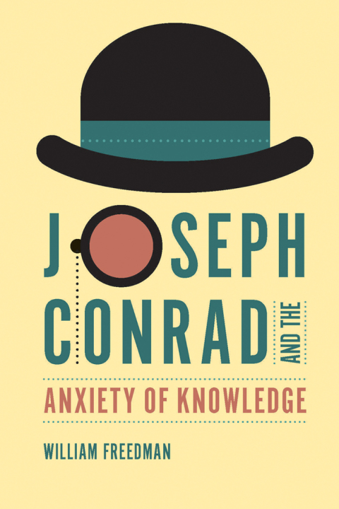 Cover image for book Joseph Conrad and the Anxiety of Knowledge