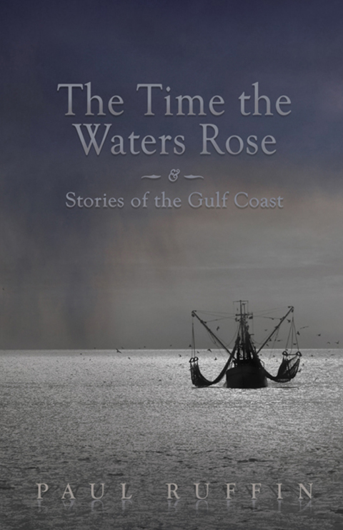 The Time the Waters Rose 