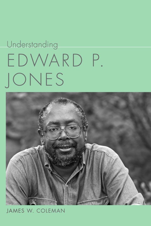 Cover image for book Understanding Edward P. Jones