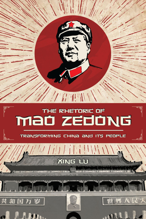 Cover image for book The Rhetoric of Mao Zedong