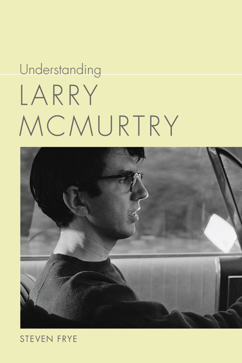 Cover image for book Understanding Larry McMurtry
