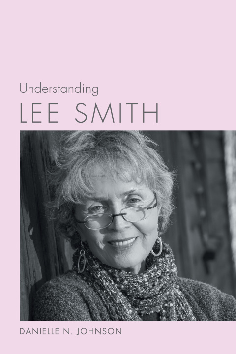 Cover image for book Understanding Lee Smith