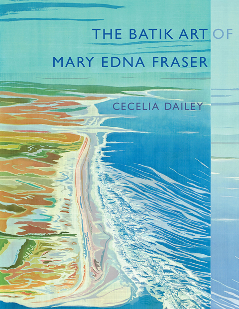 Cover image for book The Batik Art of Mary Edna Fraser