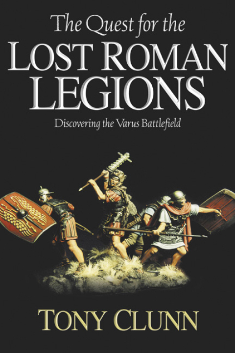 Cover image for book The Quest for the Lost Roman Legions
