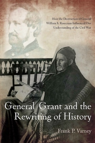 General Grant and the Rewriting of History