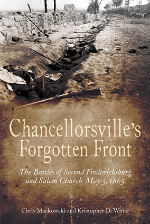 Chancellorsville's Forgotten Front 