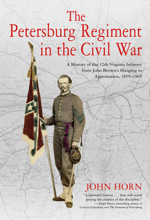 Cover image for book The Petersburg Regiment in the Civil War