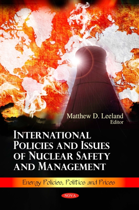 Cover image for book International Policies and Issues of Nuclear Safety and Management