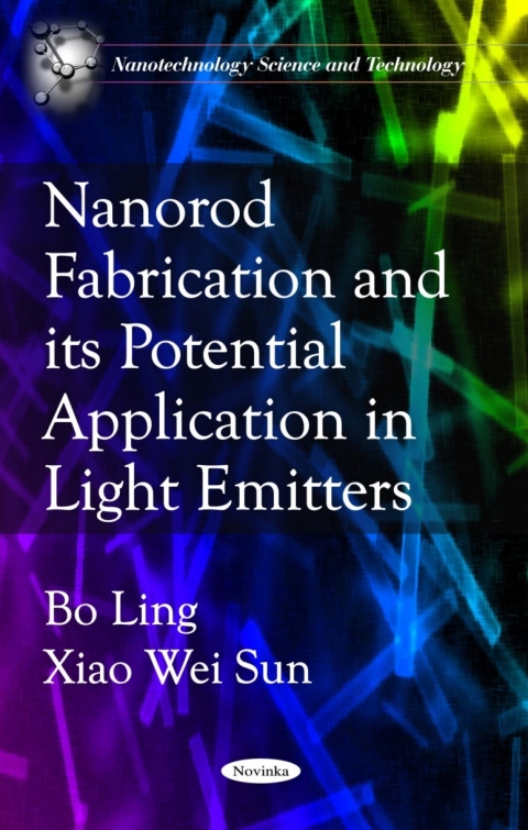 Cover image for book Nanorod Fabrication and its Potential Application in Light Emitters