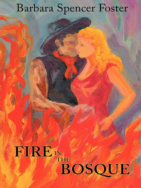 Cover image for book Fire in the Bosque