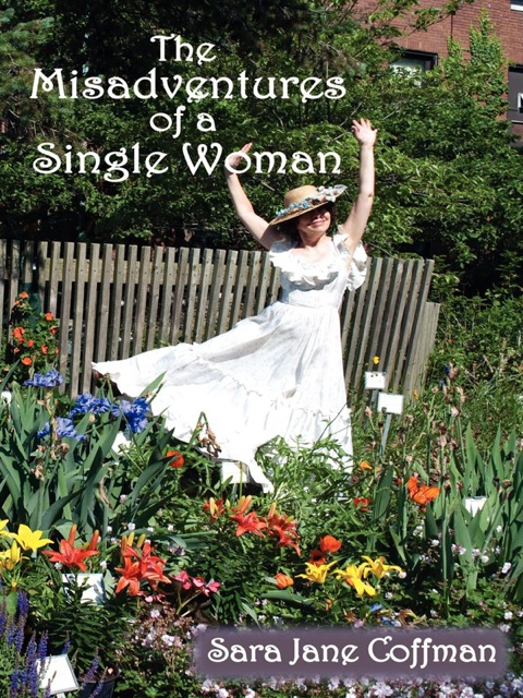 Cover image for book The Misadventures of a Single Woman
