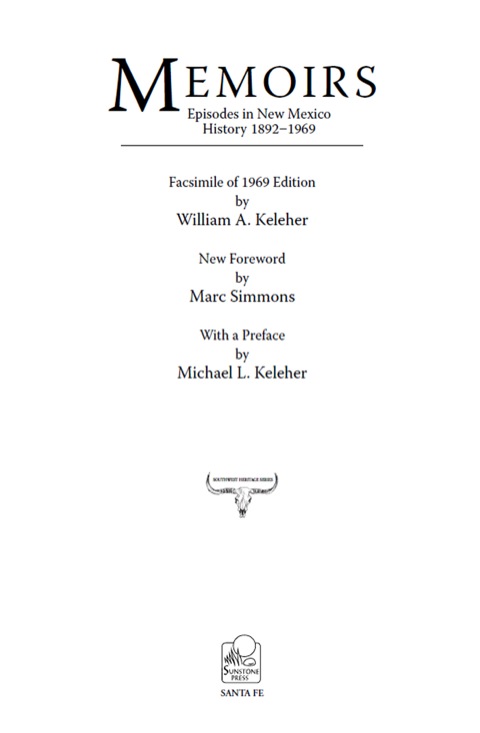 Cover image for book Memoirs, Episodes in New Mexico History, 1892-1969