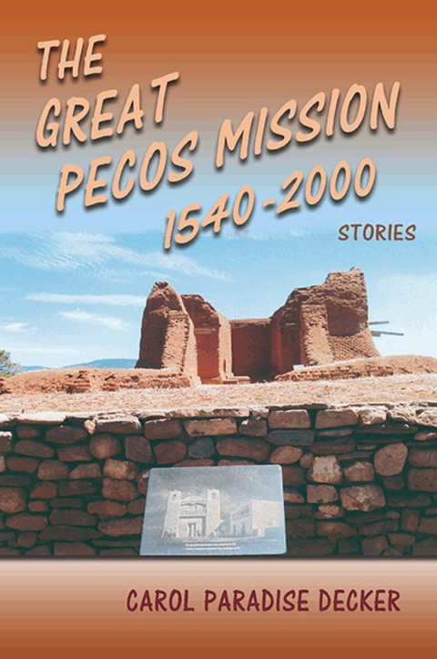 Cover image for book The Great Pecos Mission 1540-2000