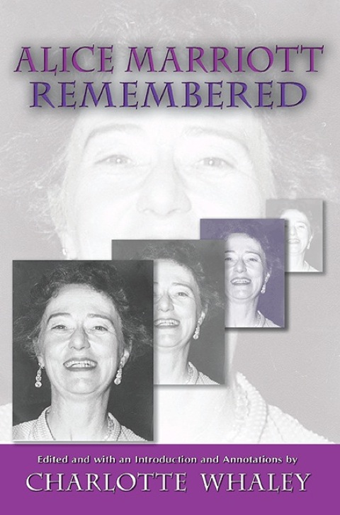 Cover image for book Alice Marriott Remembered