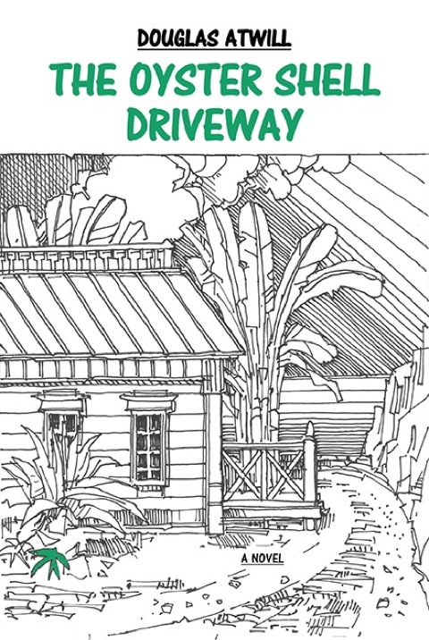 Cover image for book The Oyster Shell Driveway