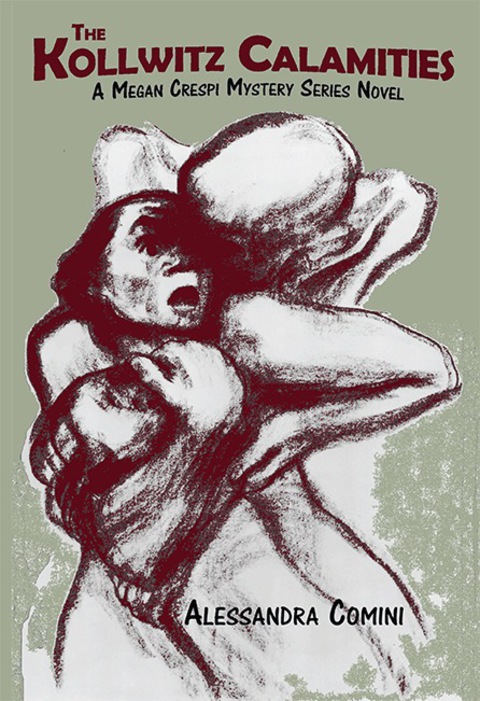 Cover image for book The Kollwitz Calamities