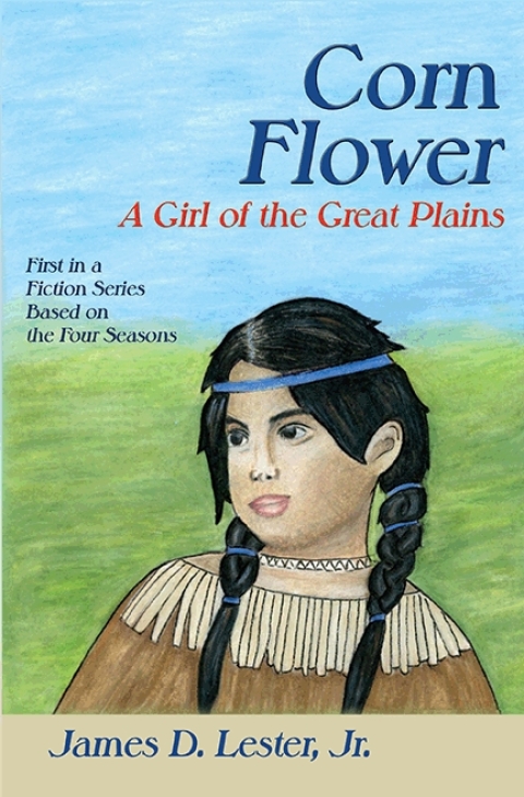 Cover image for book Corn Flower, A Girl of the Great Plains