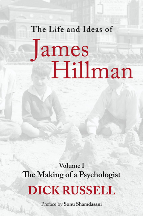 Cover image for book The Life and Ideas of James Hillman