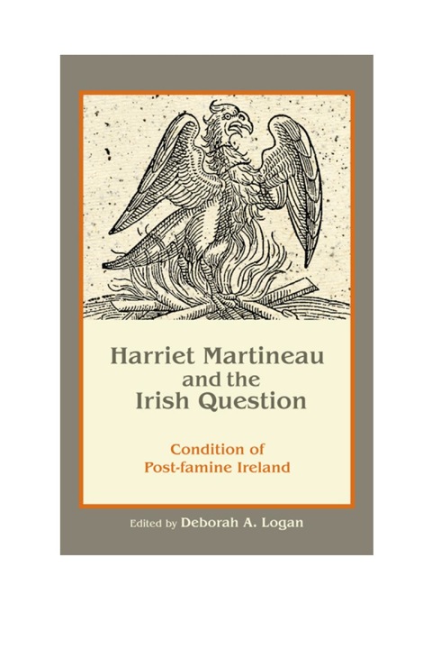Harriet Martineau and the Irish Question Condition of Post-famine Ireland