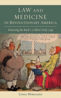 Imagen de portada: Law and Medicine in Revolutionary America 9781611461022