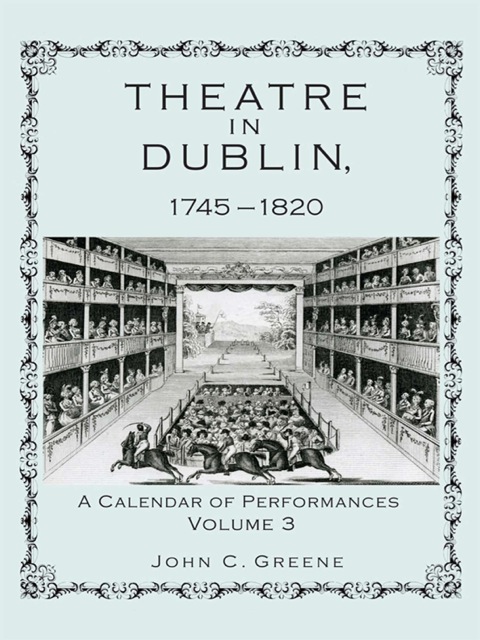 Cover image for book Theatre in Dublin, 1745–1820