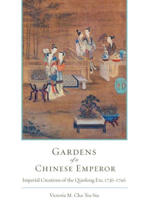 Cover image for book Gardens of a Chinese Emperor