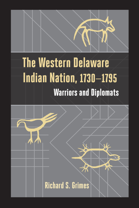 Cover image for book The Western Delaware Indian Nation, 1730–1795