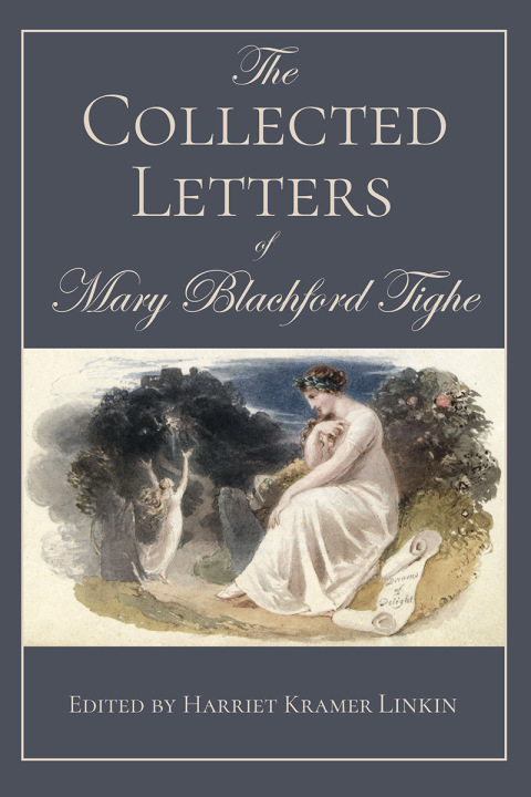Cover image for book The Collected Letters of Mary Blachford Tighe