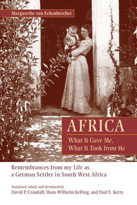 Cover image for book Africa: What It Gave Me, What It Took from Me