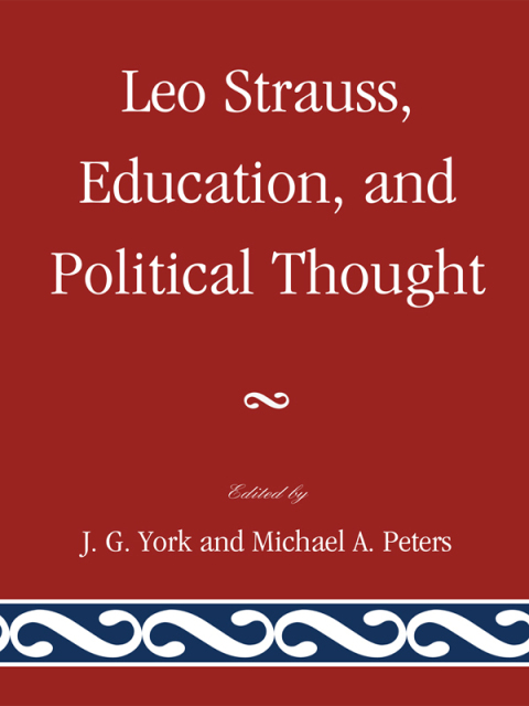 Cover image for book Leo Strauss, Education, and Political Thought