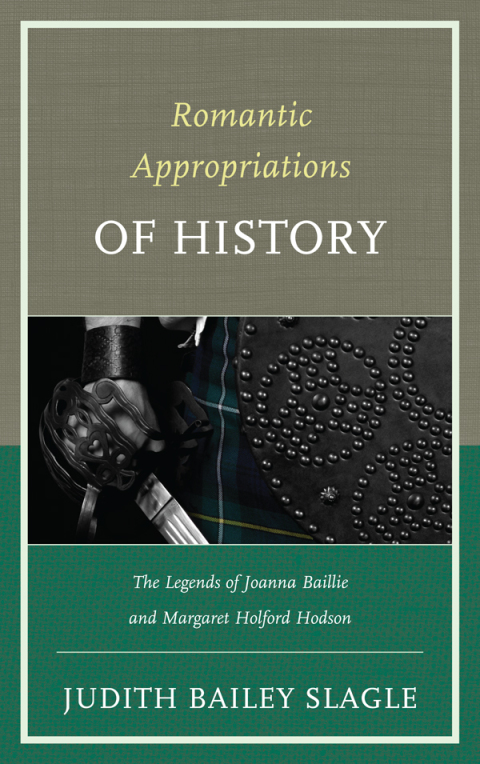 Romantic Appropriations of History 