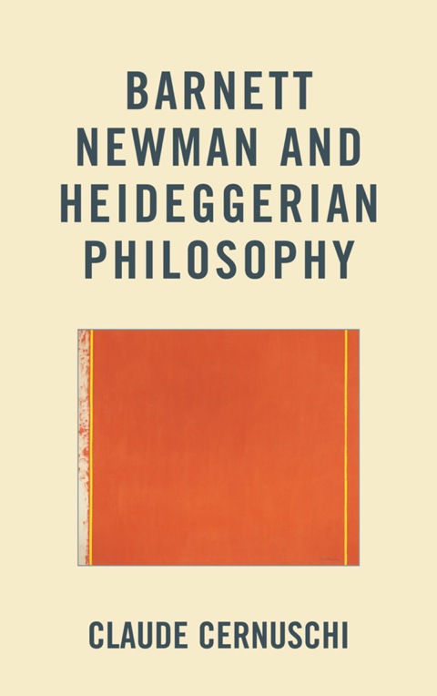 Barnett Newman and Heideggerian Philosophy 