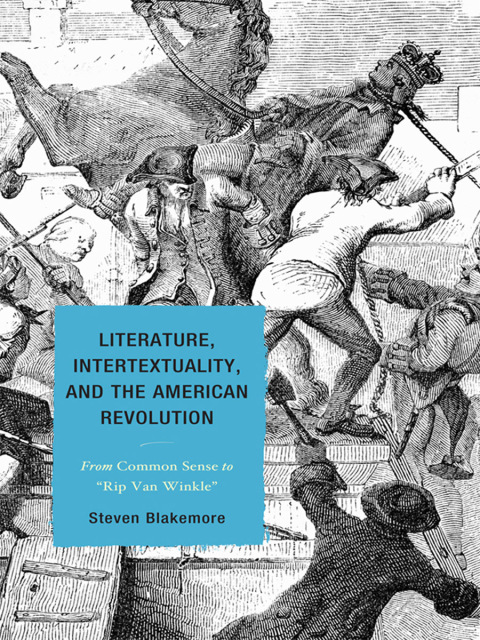 Cover image for book Literature, Intertextuality, and the American Revolution