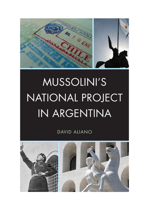 Cover image for book Mussolini's National Project in Argentina