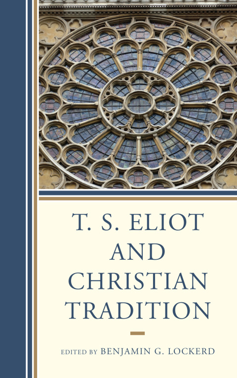 Cover image for book T. S. Eliot and Christian Tradition