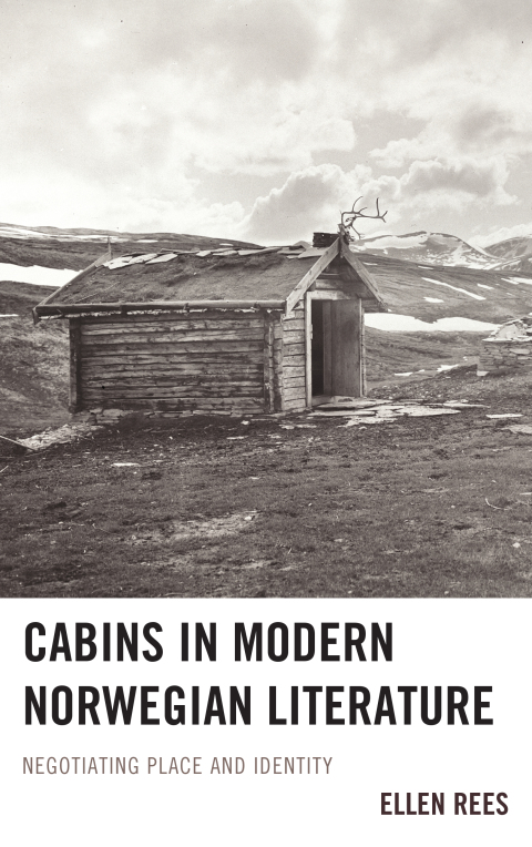 Cover image for book Cabins in Modern Norwegian Literature