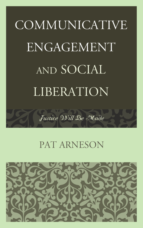 Cover image for book Communicative Engagement and Social Liberation