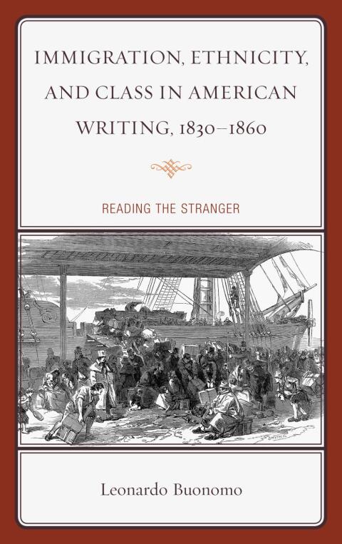 Cover image for book Immigration, Ethnicity, and Class in American Writing, 1830–1860