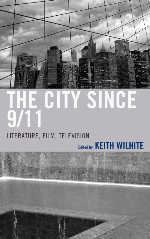 Cover image for book The City Since 9/11