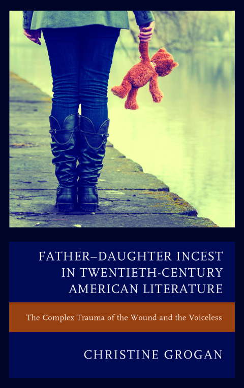 Cover image for book Father–Daughter Incest in Twentieth-Century American Literature