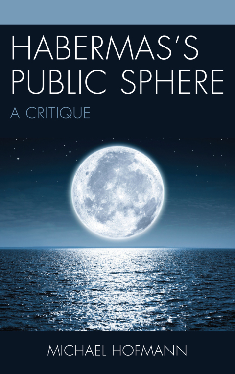 Cover image for book Habermas’s Public Sphere