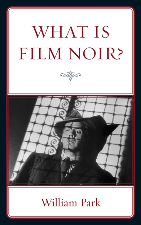 What is Film Noir? 