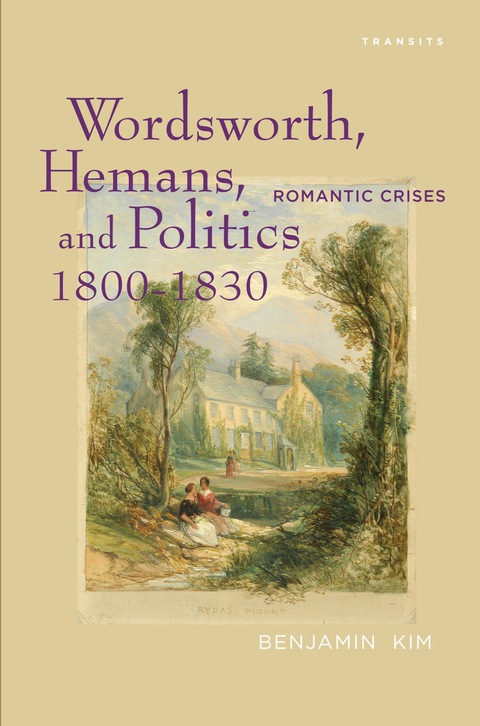 Cover image for book Wordsworth, Hemans, and Politics, 1800–1830